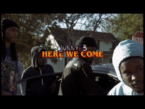 Junny B - Here We Come (Official Music Video)