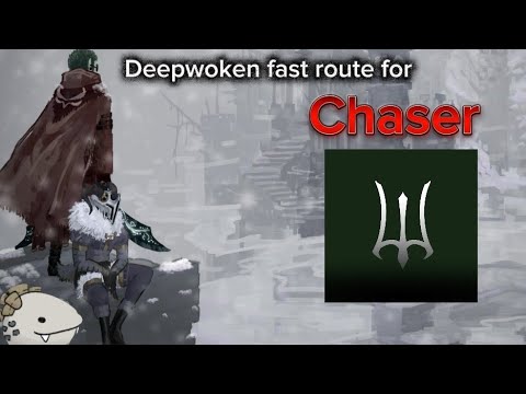 Fast chaser route | Deepwoken