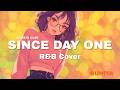 Since Day One Smooth RnB Cover