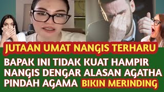 Download lagu This man almost cried when he heard Agatha's testimony about changing her religion and believing ... mp3