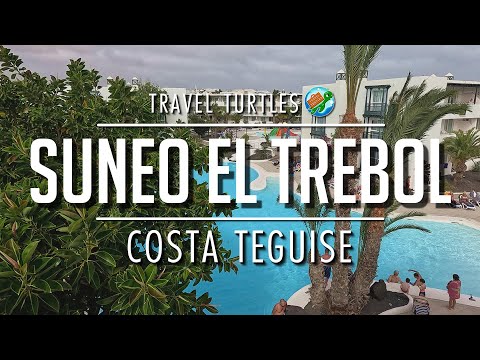 Hotel TUI Suneo El Trebol, Costa Teguise | Walkthrough | Pool | Restaurant | Room