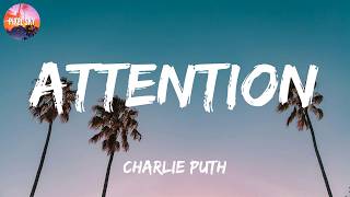 Download lagu Charlie Puth - Attention (Lyrics) || SIENNA SPIRO, Bruno Mars, Sam Smith mp3