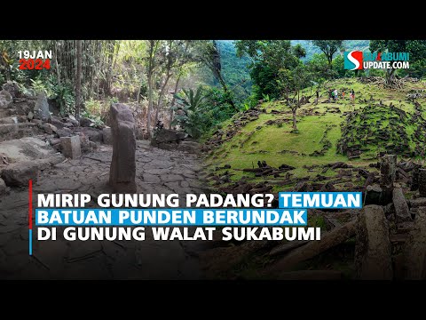 Mirip Gunung Padang? Temuan Batuan Punden Berundak di Gunung Walat Sukabumi