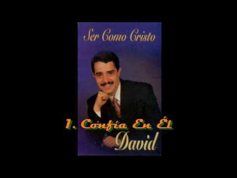 1. DAVID INZUNZA - CONFÍA EN ÉL