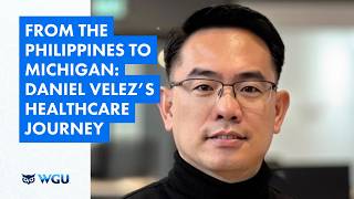From the Philippines to Michigan: Daniel Velez’s Healthcare Journey