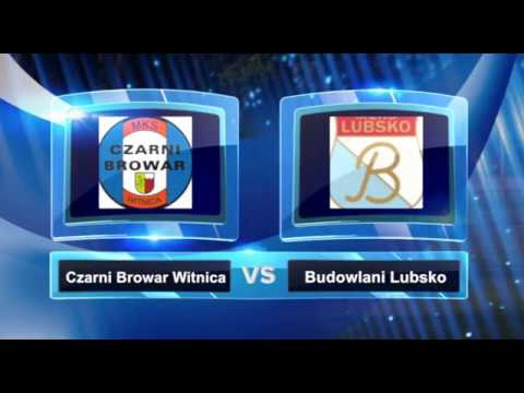 Czarni Browar Witnica - Budowlani Lubsko - 2:0 - 12.05.2018r.