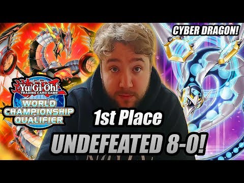 Yu-Gi-Oh! 1ST PLACE UNDEFEATED 8-0: CYBER DRAGON DECK PROFILE 2019! MONTREAL REGIONALS!