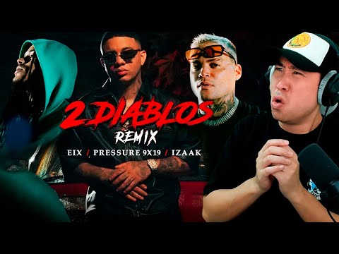 Coreano Loco reacciona a 2 Diablos Remix 👹🔥 Eix, Pressure 9x19, iZaak