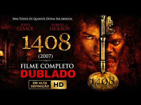 FILME 1408 (2007) - QUARTO 1408 | FILME COMPLETO DUBLADO (Stephen King) HD 4K PTBR