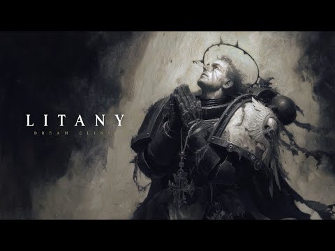 Litany | Relaxing Gothic Grimdark Ambient Music