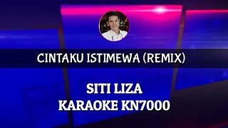 Download lagu Karaoke Cintaku Istimewa Remix DJ Siti Liza Cover Keyboard KN7000 mp3