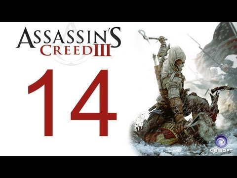 Assassin's creed 3 walkthrough - part 14 HD Gameplay AC3 assassins creed 3 (Xbox 360/PS3/PC) [HD]
