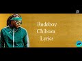 Rudeboy Chizoba lyrics by Adain Product. Check the Description and follow please