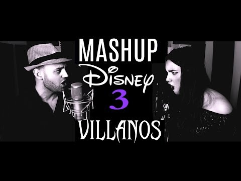 MASHUP DISNEY 3 VILLANOS | Carlos Ambros ft. Marina Damer
