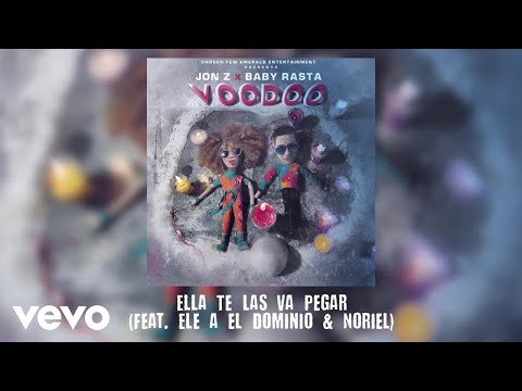 Jon Z, Baby Rasta - Ella Te Las Va A Pegar (Audio) ft. Ele a el Dominio, Noriel