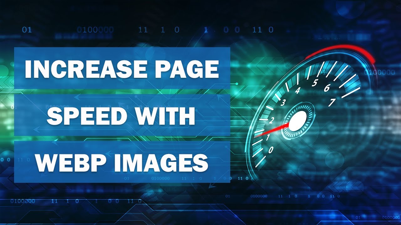 WebP: How to Improve Your Web Page Speed with WebP Images.
