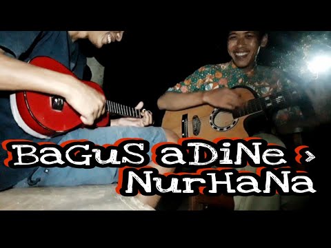 Bagus Adine - Nurhana | Cover Ukulele Dan Gitar | 2020