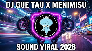 Download lagu DJ GUE TAU X MENIMISU TREND JEMPING MOTOR SOUND LUCKY PUTRA VIRAL TIKTOK TERBARU 2026 mp3