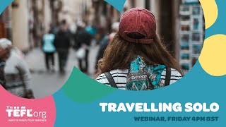Travelling Solo