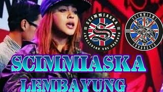 Download lagu SCIMMIASKA  LEMBAYUNG  LIRIK FULL REGGE SKA (GIVANI GUMILANG) mp3