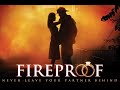 Fireproof Your Marriage 40 Day Love Dare Challenge