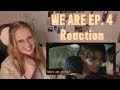 คือเรารักกัน WE ARE EP. 4 Reaction | Watching with a friend