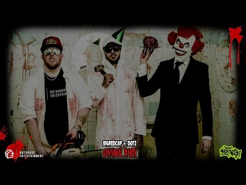 BIGREDCAP - Cannibal Party Ft Dotz - (Prod by Phocus Beats) - [Music Video]