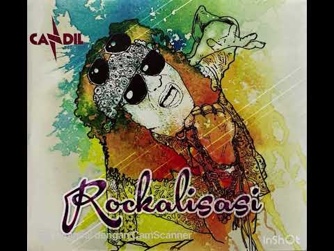 CANDIL (X Vokalis SEURIEUS)  —  Album Solo ‘ROCKALISASI’ (2016)