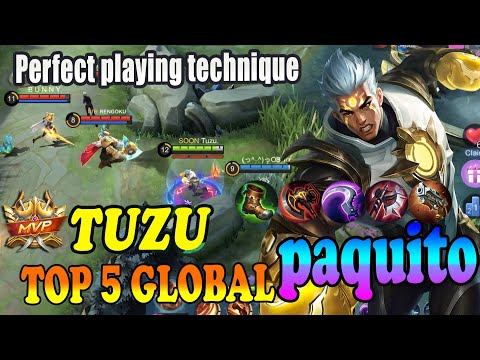 perfect playing technique [Top 5 global paquito ] Tuzu. - mobile legends
