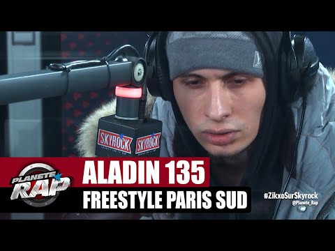 [Exclu] Aladin 135 "Freestyle Paris Sud" #PlanèteRap