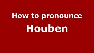 How to pronounce Houben
