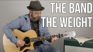 How to Play &quot;The Weight&quot; on Guitar - Easy Acoustic, The Band
