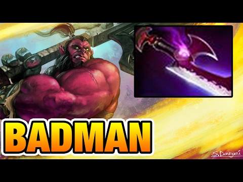 Badman Dota 2 [Axe] Dunk Out Of Low Priority