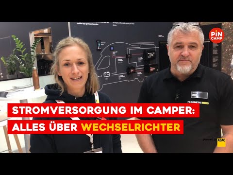 Stromversorgung im Camper: Ein Experte erklärt alles über Wechselrichter