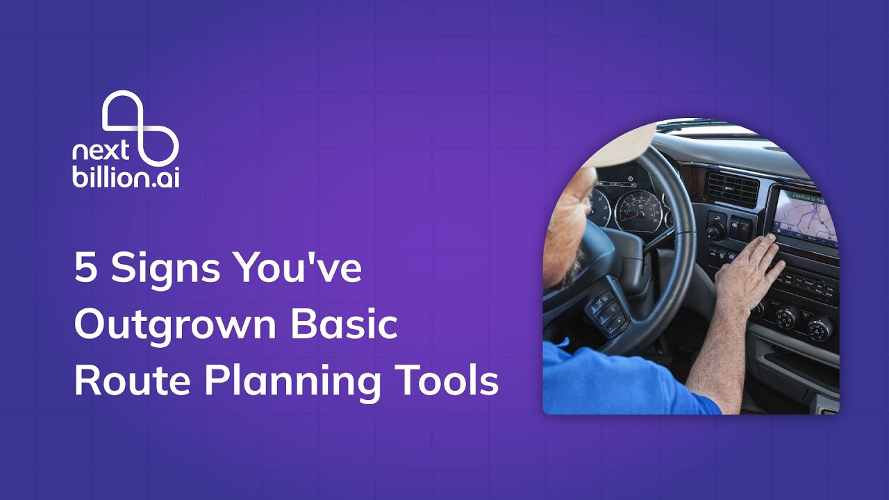 5 Signs You've Outgrown Basic Route Planning Tools