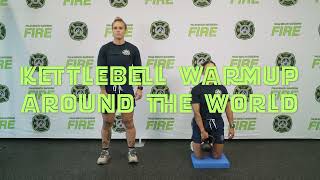 Kettlebell Warm up Around The World 