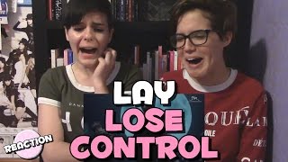 LAY (레이) - LOSE CONTROL (失控) ★ MV REACTION