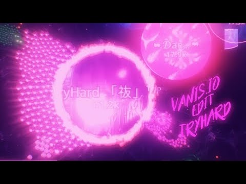 The edit tryhard of vanis.io⭐