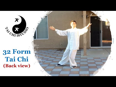 32 Form Tai Chi (Demo, back view)