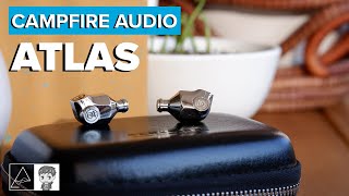 Download lagu Campfire Audio Atlas Review - Evaluating an older Campfire Audio heavy-hitter at $899 mp3