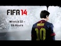 (FIFA 14) Wretch 32 - 24 Hours 