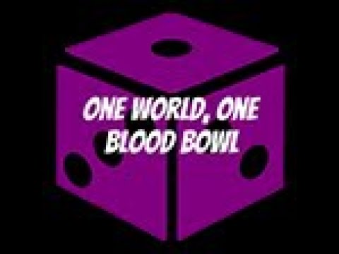 One World, One Blood Bowl #27 Ranking Competitive Blood Bowl