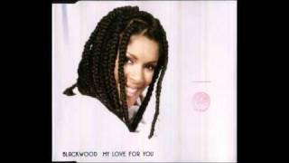 Blackwood - My Love for You [Blackwood Remix]
