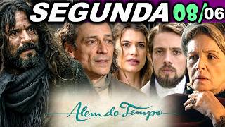 ALÉM DO TEMPO | 08/06 | SEGUNDA - CAPÍTULO COMPLETO - EDIÇÃO ESPECIAL