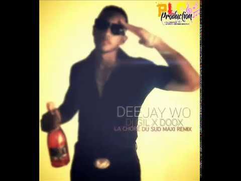 Dj Wo x DJ GIL ft DOUKS - CHORÉ DU SUD (EXTENDED VERSION) - EXCLUS PLC 2015 !