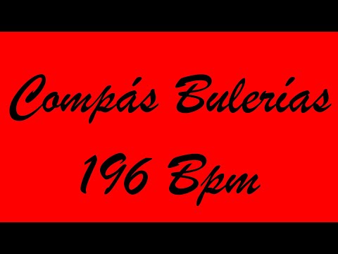 Compás Bulerías 196 Bpm - Bases Flamencas
