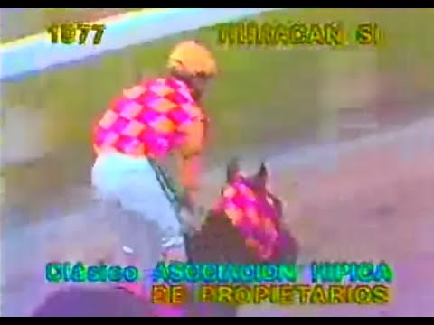 HURACAN SI con Argenis Rosillo Clasico Asociacion Hipica de Propietarios 1977...!!!