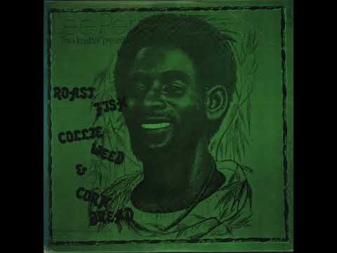 Lee Perry - Roast Fish Collie Weed & Corn Bread