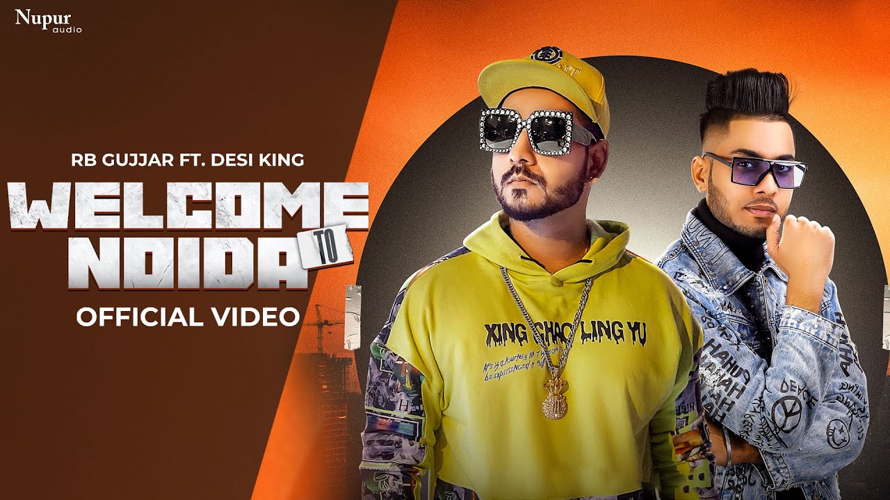 Welcome To Noida Lyrics Welcome To Noida Lyrics