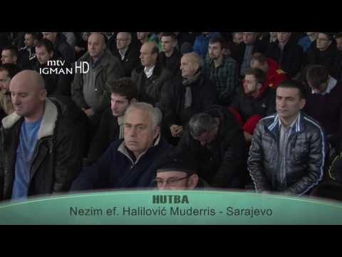 HUTBA I DŽUMA NAMAZ IZ DŽAMIJE KRALJ FAHD - 30.12.2016. - MTV IGMAN